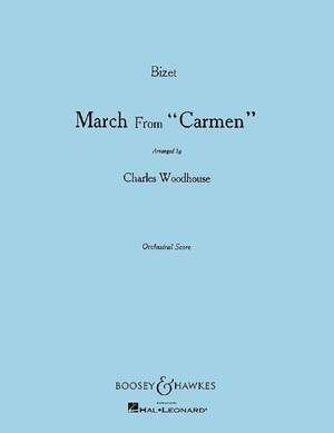 Georges Bizet: Marsch Aus Carmen