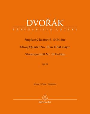 Dvorák, Antonín: String Quartet no. 10 in E-flat major op. 51