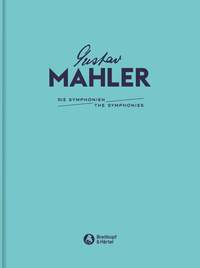 Gustav Mahler: Symphony No. 1 and Symphonic Movement for orchestra “Blumine” (Final Version 1910)
