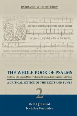 The Whole Book of Psalms Collected into English – A Critical Edition of the Texts and Tunes 2