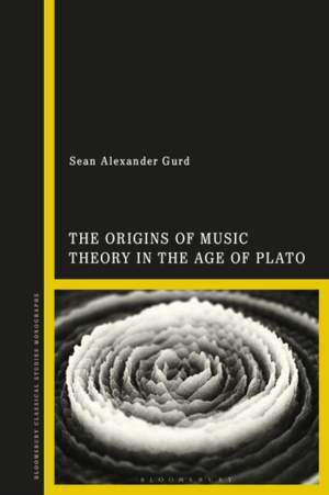 The Origins of Music Theory in the Age of Plato