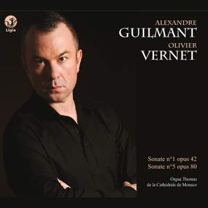 Guilmant: Sonates pour orgue Nos. 1 & 5