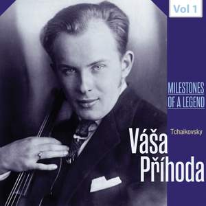 Milestones of a Legend - Váša Příhoda , Vol. 1