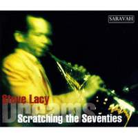 Scratching the Seventies / Dreams