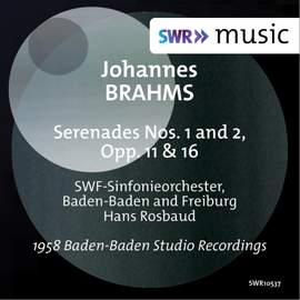 Brahms: Serenades Nos. 1 & 2