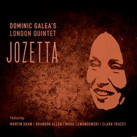 Jozetta (feat. Martin Shaw, Brandon Allen, Mark Lewandowski & Clark Tracey)
