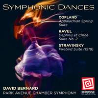 Copland, Ravel & Stravinsky: Symphonic Dances