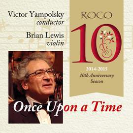 ROCO in Concert: Once Upon a Time
