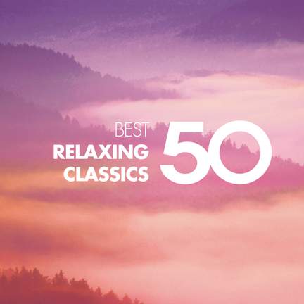 50 Best Relaxing Classics - Warner Classics: 9029548162 - download ...