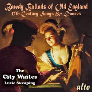 Bawdy Ballads Of Old England