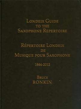 Londeix Guide To The Saxophone Repertoire