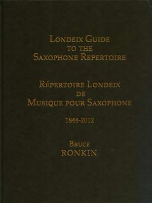 Londeix Guide To The Saxophone Repertoire