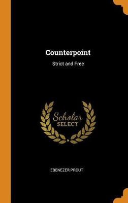 Counterpoint: Strict and Free