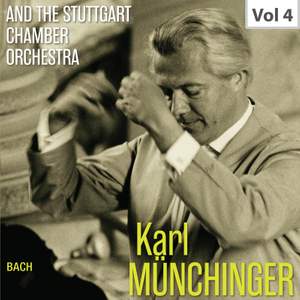 Karl Münchinger & The Stuttgart Chamber Orchestra, Vol. 4