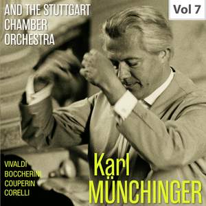 Karl Münchinger and the Stuttgart Chamber Orchestra, Vol. 7