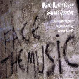 Face the Music (feat. Jean Charles Richard, Benjamin Moussay & Antoine Banville)