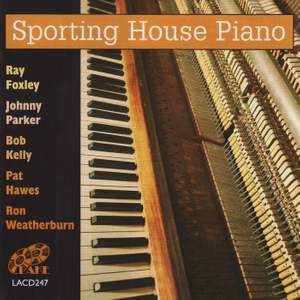 Sporting House Piano