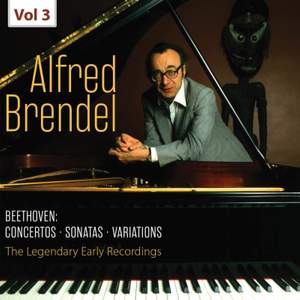 The Legendary Early Recordings - Alfred Brendel, Vol. 3