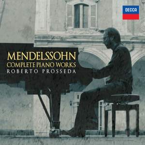 Mendelssohn: Complete Piano Works