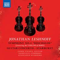 Jonathan Leshnoff: Symphony No. 4 'Heichalos', Guitar Concerto & Starburst