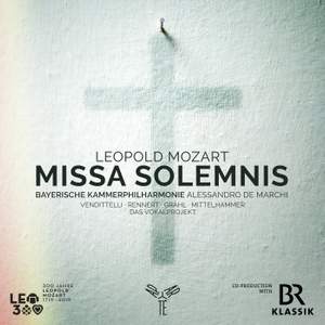 Leopold Mozart: Missa Solemnis