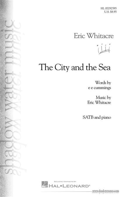 Eric Whitacre: The City and the Sea