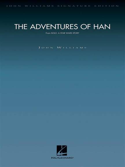 John Williams: The Adventures of Han