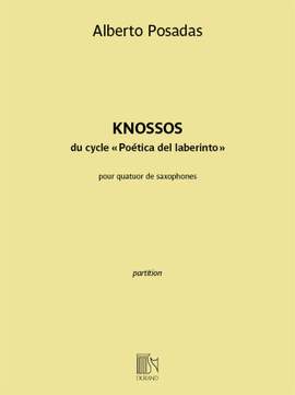 Alberto Posadas: Knossos
