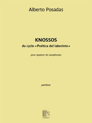 Alberto Posadas: Knossos