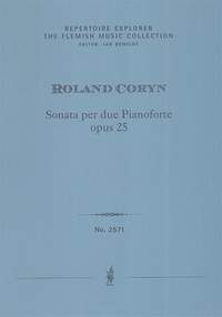 Coryn, Roland: Sonata per due Pianoforte, opus 25