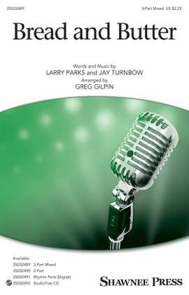 Jay Turnbow_Larry Parks: Bread and Butter