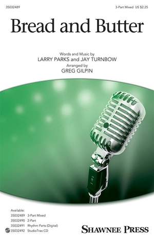 Jay Turnbow_Larry Parks: Bread and Butter
