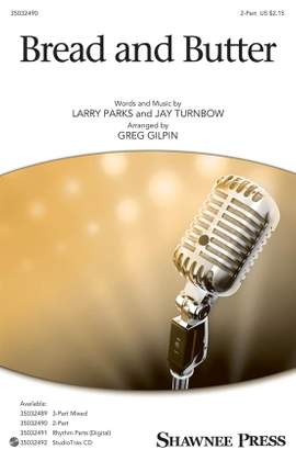 Jay Turnbow_Larry Parks: Bread and Butter