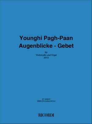 Younghi Pagh-Paan: Augenblicke - Gebet