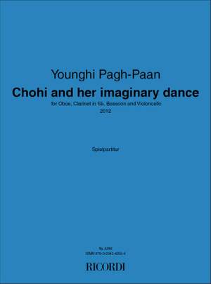 Younghi Pagh-Paan: Chohi and her imaginary dance