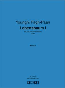 Younghi Pagh-Paan: Lebensbaum I
