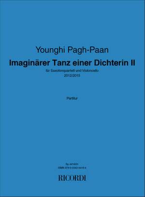Younghi Pagh-Paan: Imaginärer Tanz einer Dichterin II
