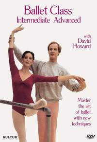 Ballet Class Intermediate & Advanced with David Howard