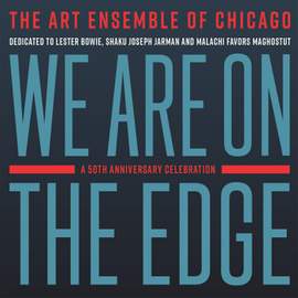 We Are On The Edge - A 50th Anniversary Celebration