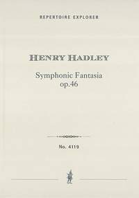 Hadley, Henry: Symphonic Fantasia