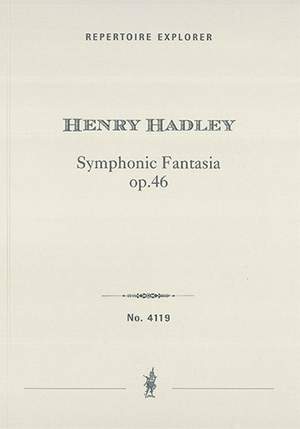 Hadley, Henry: Symphonic Fantasia