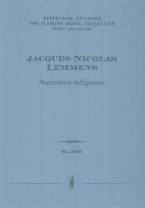 Lemmens, Jacques-Nicolas: Aspiration religieuse