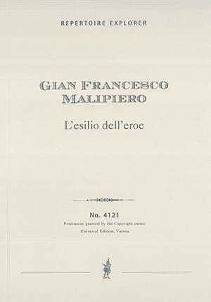 Malipiero, Gian Francesco: L’esilio dell’Eroe, cinque espressioni sinfoniche for orchestra
