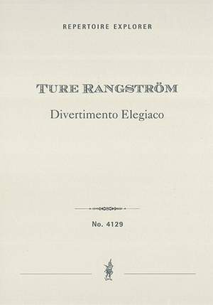 Rangström, Ture: Divertimento Elegiaco for strings