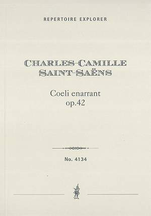 Saint Saens, Camille: Coeli Enarrant op.42