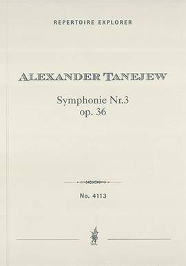 Tanejew, Alexander: Symphonie Nr. 3 op. 36