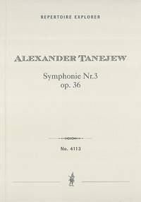 Tanejew, Alexander: Symphonie Nr. 3 op. 36