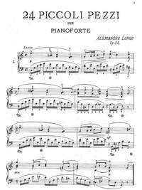 Longo, Alessandro: 24 Piccoli Pezzi in tutti i toni maggiori e minori op. 24 for piano solo