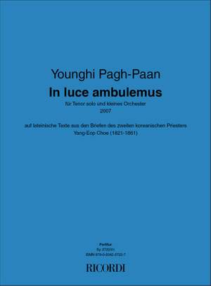 Younghi Pagh-Paan: In luce ambulemus