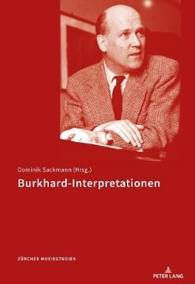 Burkhard-Interpretationen: Symposium 30./31. Oktober 2015